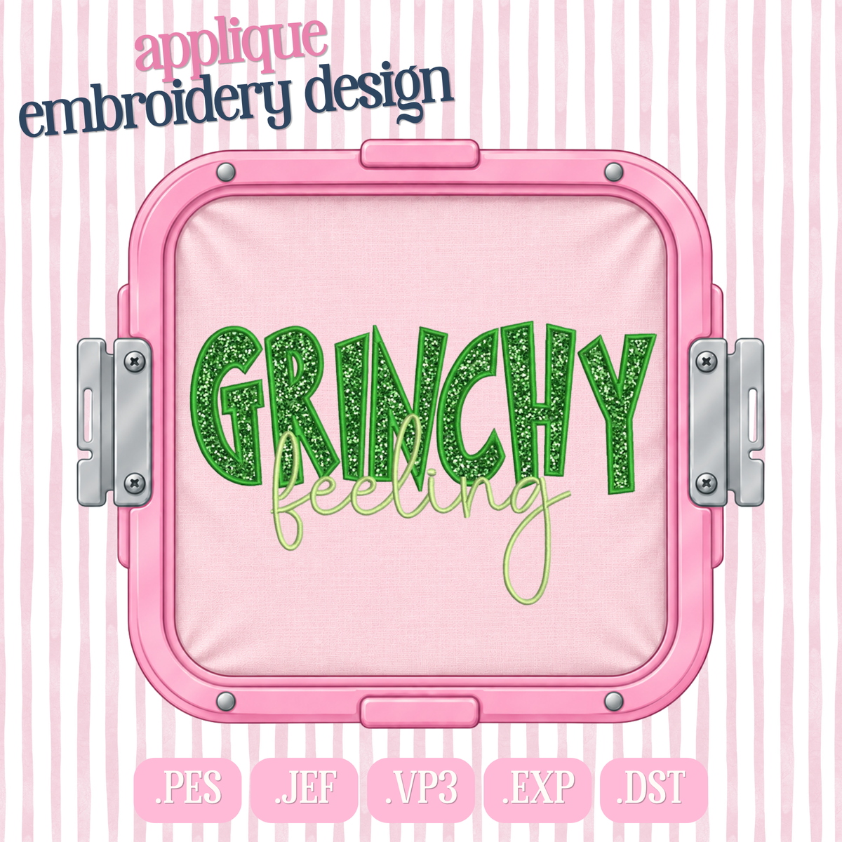 Feeling Grinchy Embroidery Design
